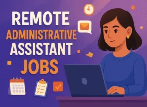Remote Administrative Assistant