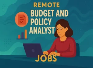 Remote Budget and Policy Analyst