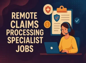 Remote Claims Processing Specialist