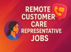 remote-customer-care-representative-jobs