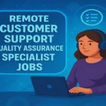 Remote Customer Support Quality Assurance Specialist