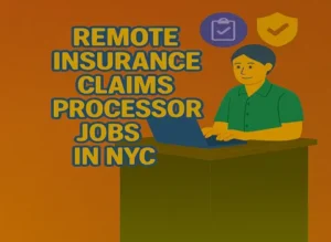 remote-insurance-claims-processor-jobs-in-nyc