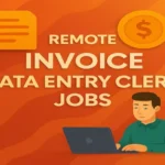 Remote Invoice Data Entry Clerk