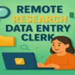 Remote Research Data Entry Clerk
