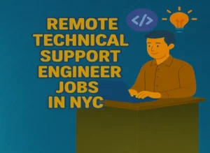 remote-technical-support-engineer-jobs-in-nyc