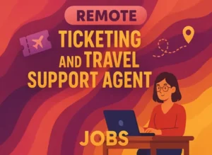 remote-ticketing-and-travel-support-agent-jobs