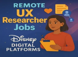 remote-ux-researcher-for-disney-digital-platforms-jobs