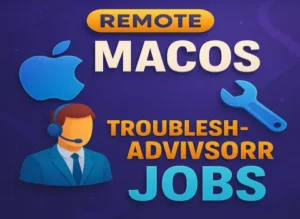 remote-macos-troubleshooting-advisor-jobs