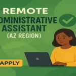 Remote Administrative Assistant (AZ Region)