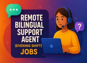 remote-bilingual-support-agent-evening-shift-jobs