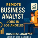 Remote Business Analyst Jobs In Los Angeles