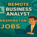 Remote Business Analyst Washington