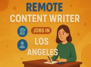 remote-content-writer-jobs-in-los-angeles