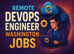Remote DevOps Engineer Washington