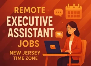 remote-executive-assistant-new-jersey-time-zone-jobs