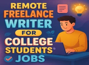 remote-freelance-writer-for-college-students-jobs