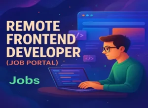 Remote Frontend Developer Job Portal Jobs