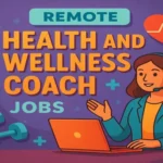 Remote Health and Wellness Coach