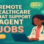 Remote Healthcare Chat Support Agent