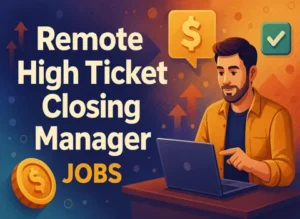 remote-high-ticket-closing-manager-jobs
