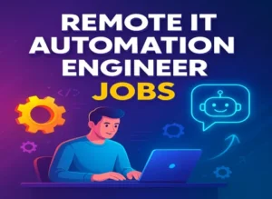 Remote IT Automation Engineer Jobs (1)