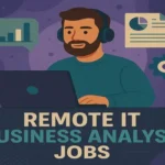 Remote IT Business Analyst