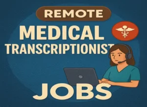 remote-medical-transcriptionist-evening-shift-jobs