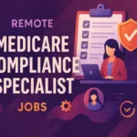 Remote Medicare Compliance Specialist