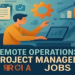 Remote Operations Project Manager