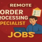 Remote Order Processing Specialist (Evenings)