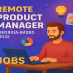 Remote Product Manager (Georgia-Based Role)