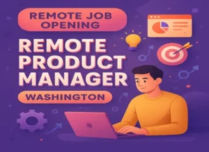 Remote Product Manager Washington Jobs (1)