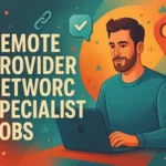 Remote Provider Network Specialist