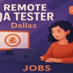 Remote QA Tester (Dallas)
