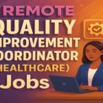 Remote Quality Improvement Coordinator (Healthcare)