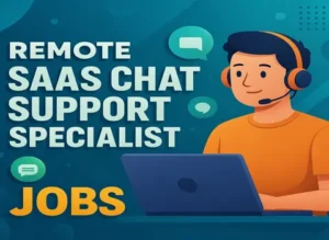 remote-saas-chat-support-specialist-jobs