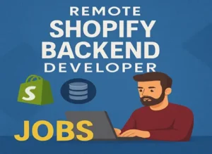 remote-shopify-backend-developer-jobs