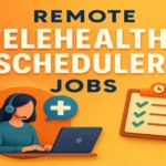 Remote Telehealth Scheduler (Evening Hours)