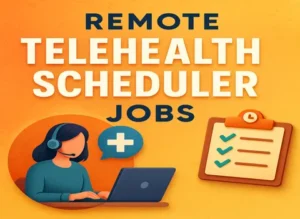 remote-telehealth-scheduler-evening-hours-jobs