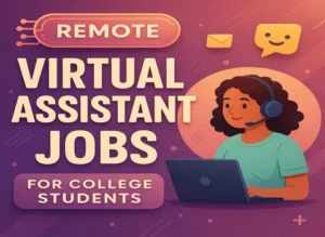 remote-virtual-assistant-jobs-for-college-students