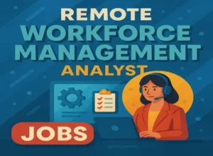 remote-workforce-management-analyst-jobs