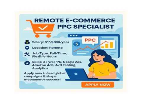 Remote E-commerce PPC Specialist