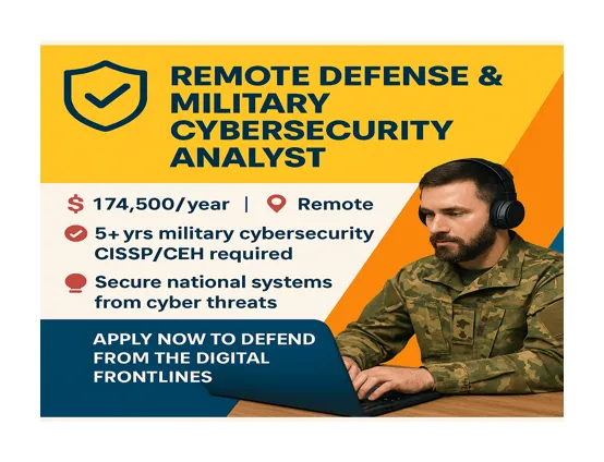 Remote Defense and Military Cybersecurity Analyst
