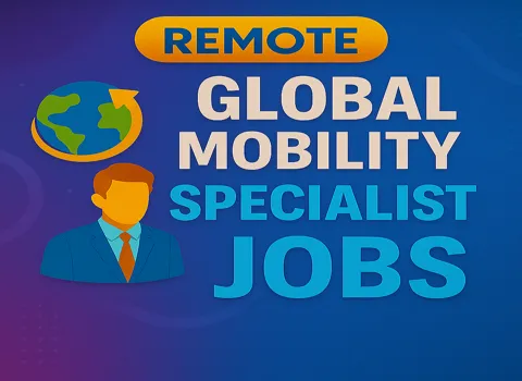 Remote Global Mobility Speciali