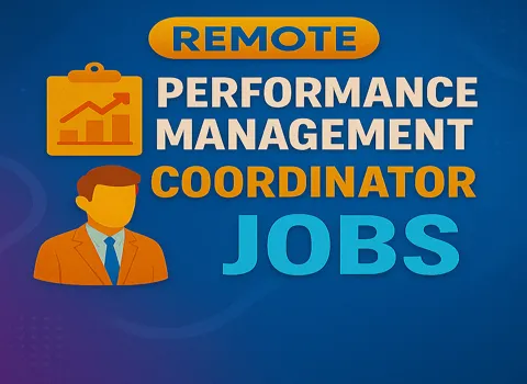 Remote Performance Management Coordinator