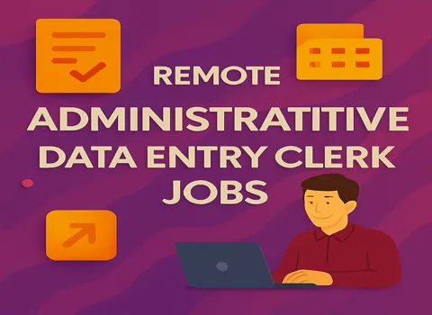 Remote Administrative Data Entry Clerk