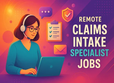 Remote Claims Intake Specialist