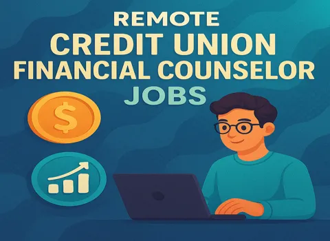 Remote Credit Union Financial Counselor