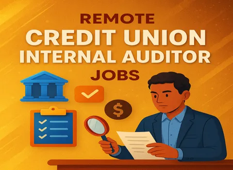 Remote Credit Union Internal Auditor