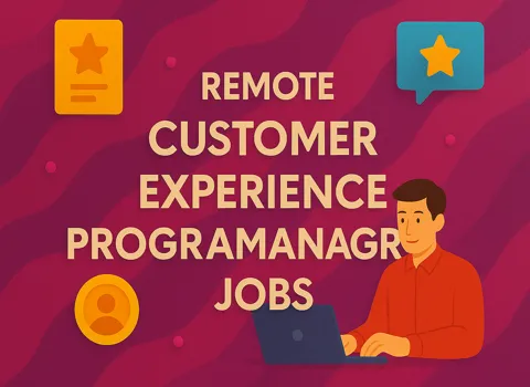 Remote Customer Experience Program Manager